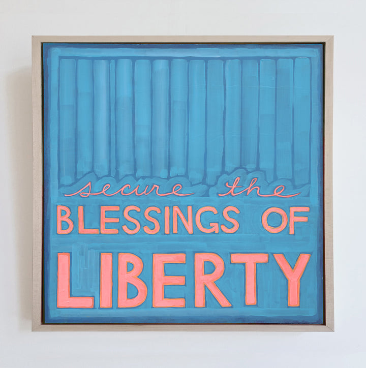 Secure The Blessings Of Liberty - Framed Canvas Print